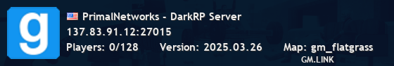 PrimalNetworks - DarkRP Server