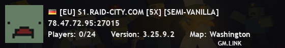 [EU] S1.RAID-CITY.COM [5X] [SEMI-VANILLA]
