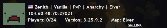 Zenith | Vanilla | PvP | Anarchy | Elver