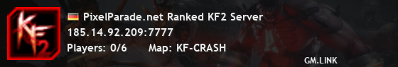 PixelParade.net Ranked KF2 Server