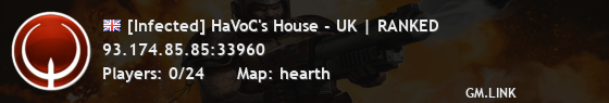 [Infected] HaVoC's House - UK | RANKED
