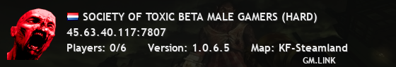 SOCIETY OF TOXIC BETA MALE GAMERS (HARD)