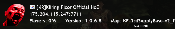 [KR]Killing Floor Official HoE