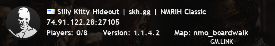 Silly Kitty Hideout | skh.gg | NMRIH Classic