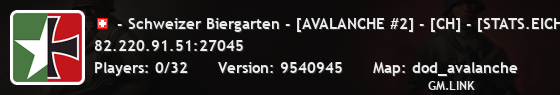 - Schweizer Biergarten - [AVALANCHE #2] - [CH] - [STATS.EICHI.M