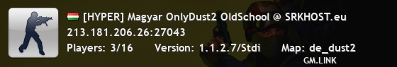 [HYPER] Magyar OnlyDust2 OldSchool @ SRKHOST.eu