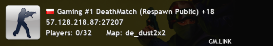 Gaming #1 DeathMatch (Respawn Public) +18