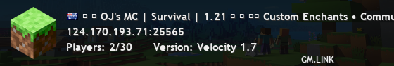 ◄ ⫷ OJ's MC | Survival | 1.21 ⫸ ► ★★ Custom Enchants • Community Builds • SMP ★★