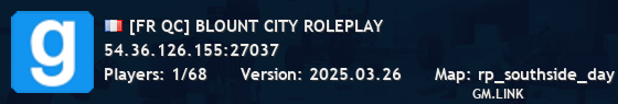 [FR QC] BLOUNT CITY ROLEPLAY