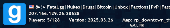 🦇 Fatal.gg|Nukes|Drugs|Bitcoin|Unbox|Factions|PvP|FastDL