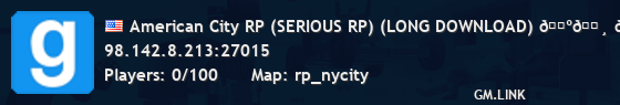 American City RP (SERIOUS RP) (LONG DOWNLOAD) 🇺🇸 🇺🇸