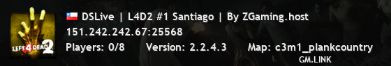 DSLive | L4D2 #1 Santiago | By ZGaming.host
