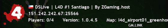 DSLive | L4D #1 Santiago | By ZGaming.host