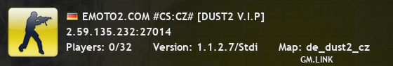 EMOTO2.COM #CS:CZ# [DUST2 V.I.P]