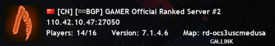 [CN] [浙江BGP] GAMER Official Ranked Server #2