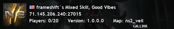frameshift`s Mixed Skill, Good Vibes