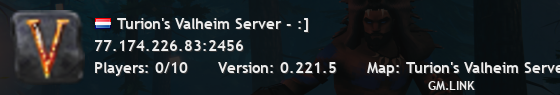 Turion's Valheim Server - :]