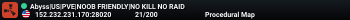 Abyss|US|PVE|NOOB FRIENDLY|NO KILL NO RAID