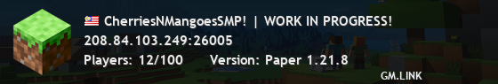 CherriesNMangoesSMP! | WORK IN PROGRESS!