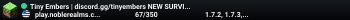 Tiny Embers | discord.gg/tinyembers NEW SURVIVAL OUT NOW!