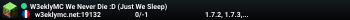 W3eklyMC We Never Die :D (Just We Sleep)