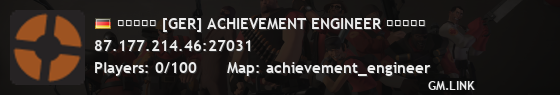 ▂▃▅▆▇ [GER] ACHIEVEMENT ENGINEER ▇▆▅▃▂
