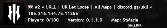 #2 ☆ UKLL | UK Let Loose | All Maps | discord.gg/ukll ☆