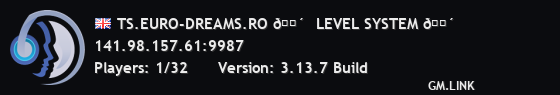 TS.EURO-DREAMS.RO 🔴  LEVEL SYSTEM 🔴