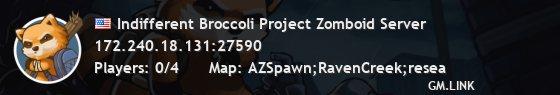 Indifferent Broccoli Project Zomboid Server