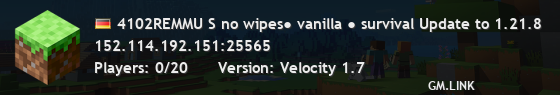 4102REMMU S no wipes● vanilla ● survival Update to 1.21.8
