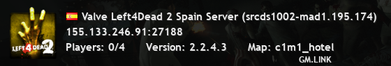 Valve Left4Dead 2 Spain Server (srcds1002-mad1.195.174)
