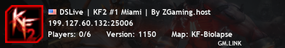 DSLive | KF2 #1 Miami | By ZGaming.host