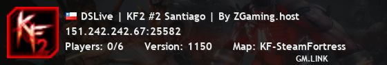 DSLive | KF2 #2 Santiago | By ZGaming.host