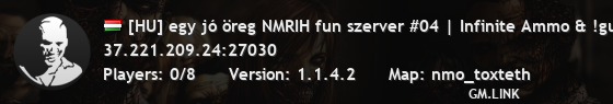[HU] egy jó öreg NMRIH fun szerver #04 | Infinite Ammo & !gun