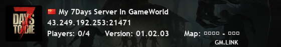 My 7Days Server In GameWorld