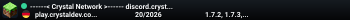 ------< Crystal Network >------ discord.crystaldev.co