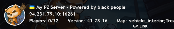 My PZ Server - Powered by black people