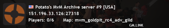 Potato's MvM Archive server #9 [USA]