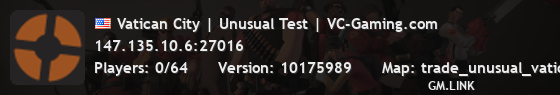 Vatican City | Unusual Test | VC-Gaming.com