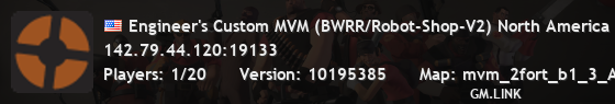 Engineer's Custom MVM (BWRR/Robot-Shop-V2) North America
