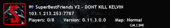 SuperBestFriends V2 - DONT KILL KELVIN