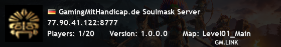 GamingMitHandicap.de Soulmask Server