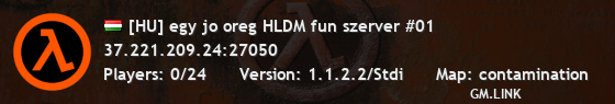 [HU] egy jo oreg HLDM fun szerver #01