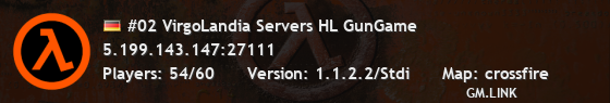#02 VirgoLandia Servers HL GunGame