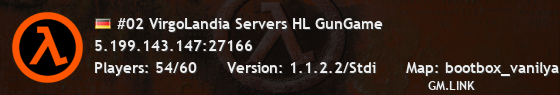 #02 VirgoLandia Servers HL GunGame