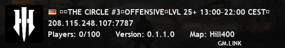 ③︱THE CIRCLE #3︱OFFENSIVE︱LVL 25+ 13:00–22:00 CEST︱