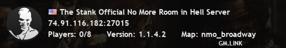 The Stank Official No More Room in Hell Server