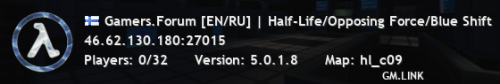 Gamers.Forum [EN/RU] | Half-Life/Opposing Force/Blue Shift