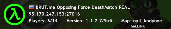 BRUT.me Opposing Force DeathMatch REAL