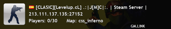 [CLASIC][Levelup.cL] .:|J[M]C|:. | Steam Server |